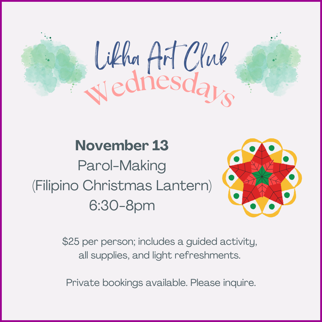 Likha Art Club at Likha Art Cafe - Parol-Making Workshop with Erwin Ong  on November 13, 2024